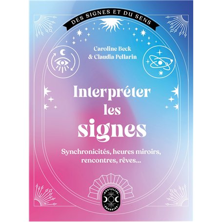 Interpréter les signes