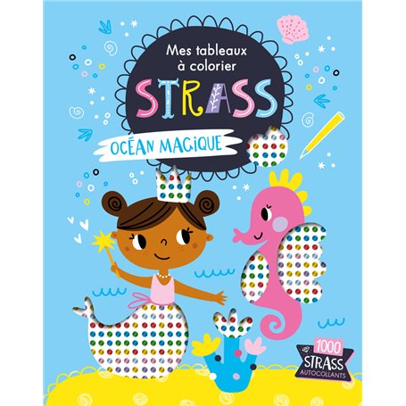 MES TABLEAUX À COLORIER STRASS - OCÉAN MAGIQUE