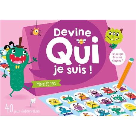 DEVINE QUI JE SUIS ! MONSTRES