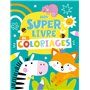 MON SUPER LIVRE DE COLORIAGES
