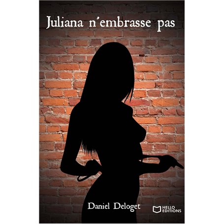 Juliana N'Embrasse pas