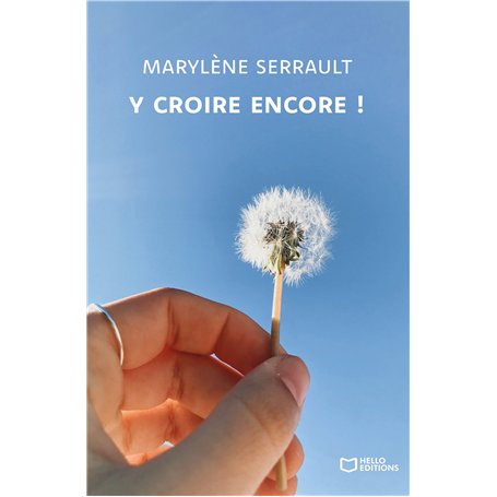 Y croire encore !
