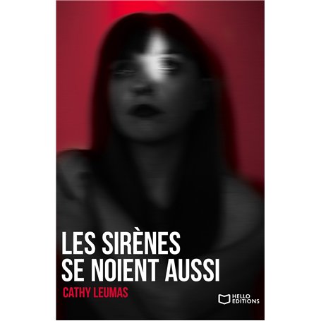 Les sirènes se noient aussi