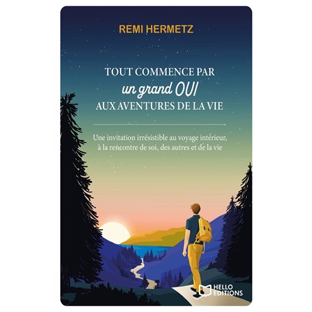 Tout commence par un grand oui aux aventures de la vie