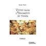 Vivre dans l'épaisseur du temps
