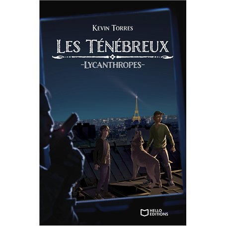 Les ténébreux - Lycanthropes