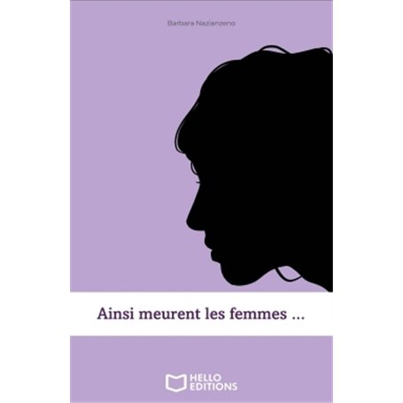 Ainsi meurent les femmes ...