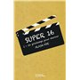 Super 16 - Tome I - Un printemps pour Marner