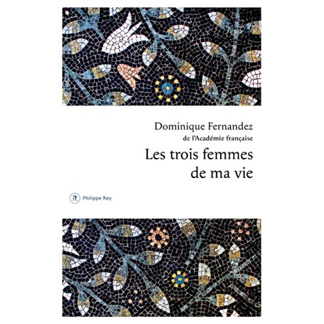 Les trois femmes de ma vie