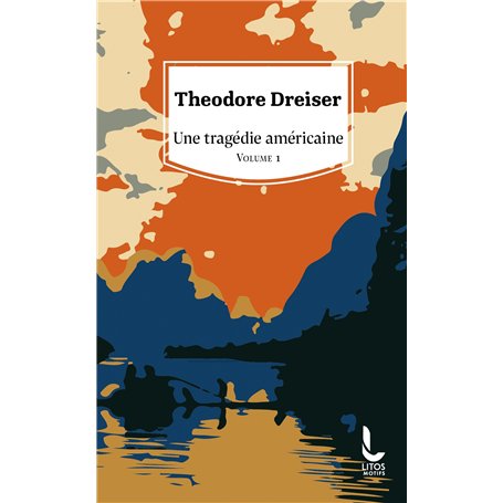 Une tragédie américaine - Vol. 1