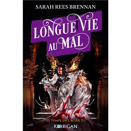 Longue vie au mal  T1