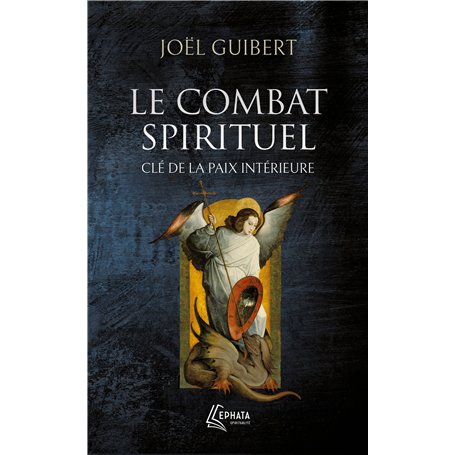 Le combat spirituel, clé de la paix intérieure 8,71 €