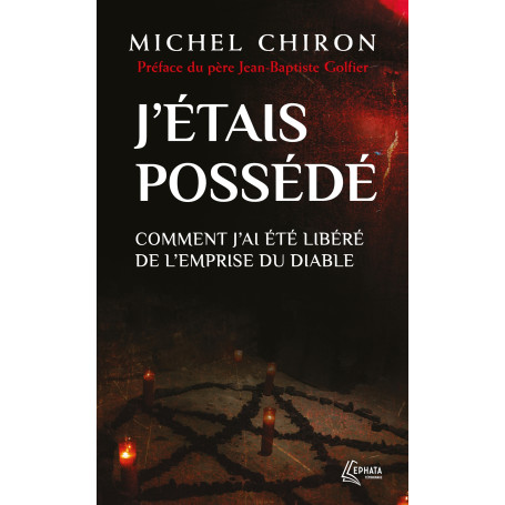 J'étais possédé