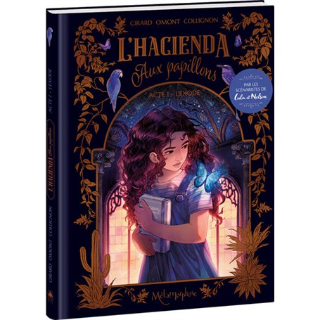 L'Hacienda aux papillons - Tome 1 16,59 €