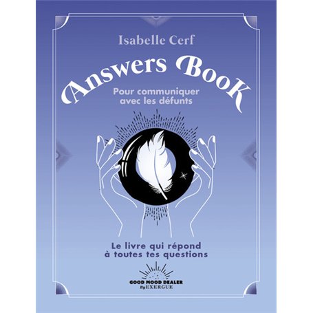 Answers Book pour communiquer avec les défunts