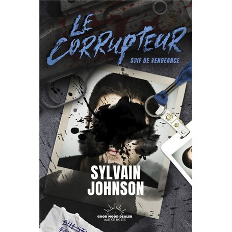 Le Corrupteur - Soif de vengeance