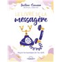 Le Livre de la messagère - Reçois les messages de l'au-delà