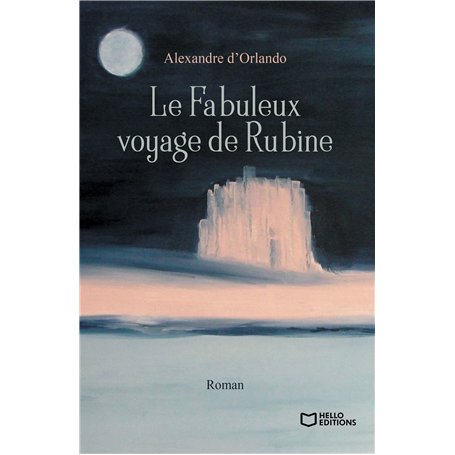 Le Fabuleux voyage de Rubine
