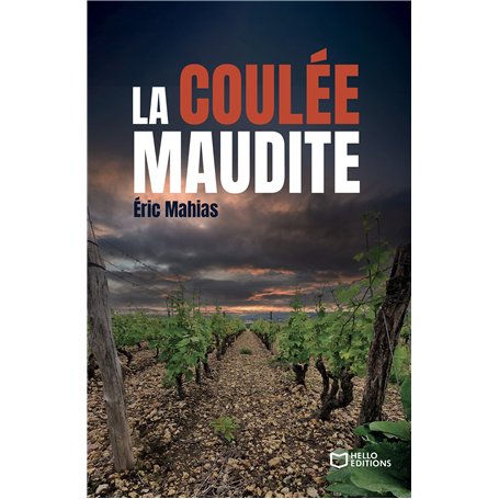 La Coulée Maudite - Une enquête d'Alex Brismontier