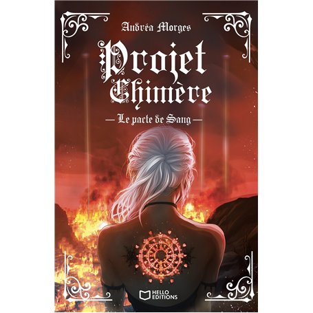 Projet Chimère - Tome I : Le pacte de Sang