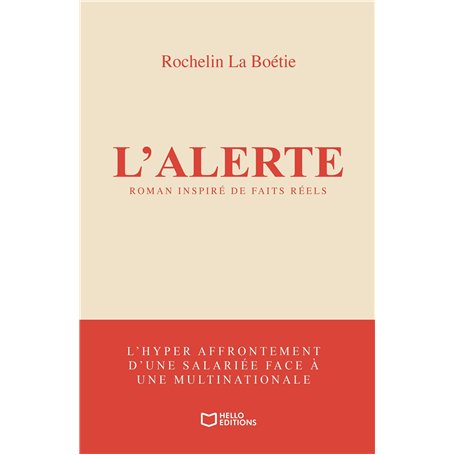 L'Alerte - L'hyper affrontement d'une salariée face à une multinationale