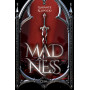 Madness