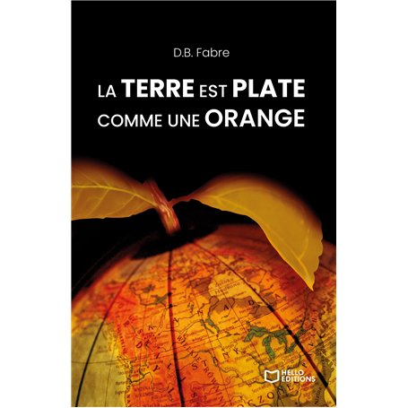La Terre est plate comme une orange
