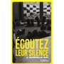 Écoutez leur silence