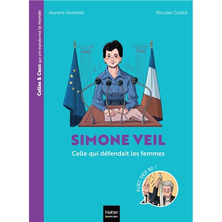 Celles et ceux qui ont transformé le monde - Simone Veil 6,80 €