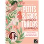 Petits et gros tracas gynécologiques