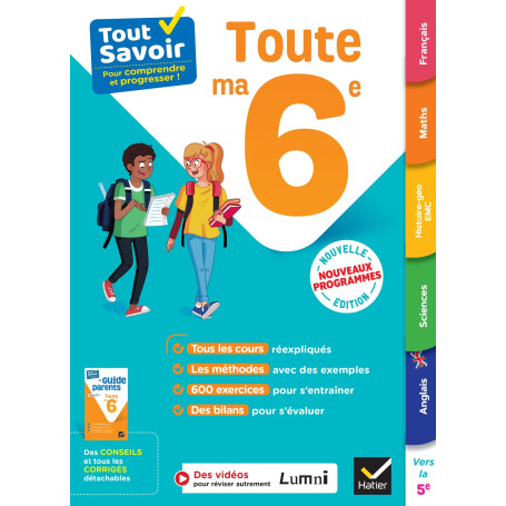 Tout savoir 6e - Tout en un - Nouveaux programmes