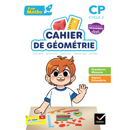 Cap Maths CP - Ed. 2025 - Cahier de Géométrie-Mesure