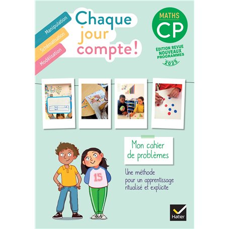 Chaque jour compte - Maths CP - Ed. 2025 - Cahier de problèmes