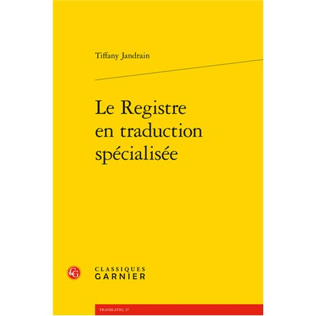 Le Registre en traduction spécialisée