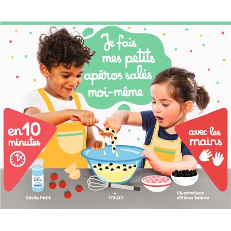 Je fais mes petits apéros salés moi-même avec les mains 14,58 €