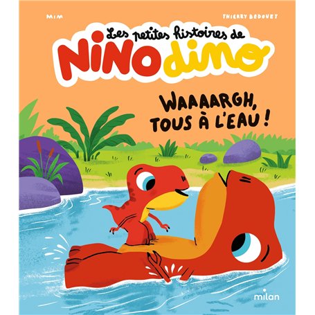 Les petites histoires de Nino Dino - Waaaargh
