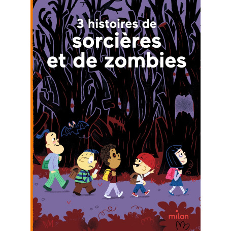 3 histoires de sorcières et de zombies