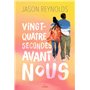 Vingt-quatre secondes avant nous