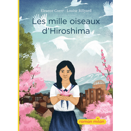 Les mille oiseaux d'Hiroshima