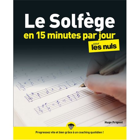 Le solfège en 15 minutes par jour pour les Nuls Mégapoche