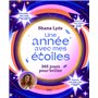 Une année avec mes étoiles - 365 jours pour briller