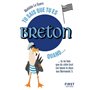 Tu sais que tu es Breton quand...