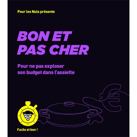 Bon et pas cher - pour les Nuls