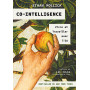 Co-intelligence - Vivre et travailler avec l'IA