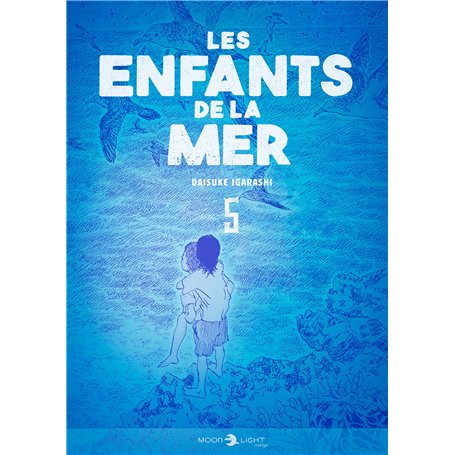 Les Enfants de la mer T05