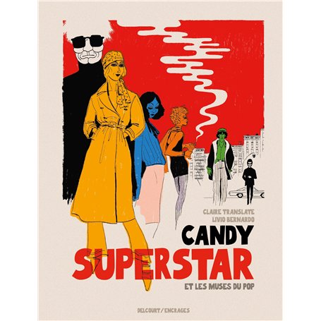 Candy Superstar et les muses du pop