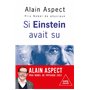 Si Einstein avait su...