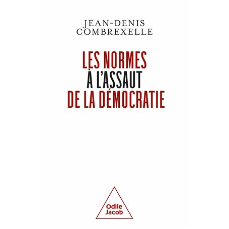 Les normes à l'assaut de la démocratie