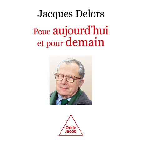 Pour aujourd'hui et pour demain
