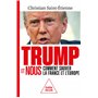 Trump et nous